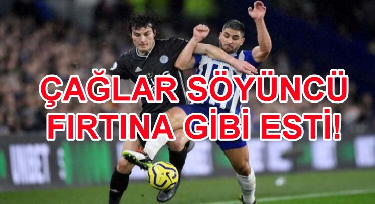 CAGLAR SOYUNCU LIG MACI