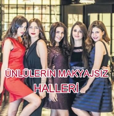 Ünlülerin Makyajsız Halleri