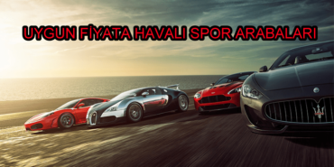 uygun fiyata spor arabalar