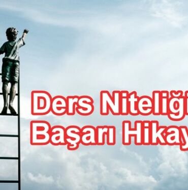 Ders Niteliğinde Başarı Hikayeleri