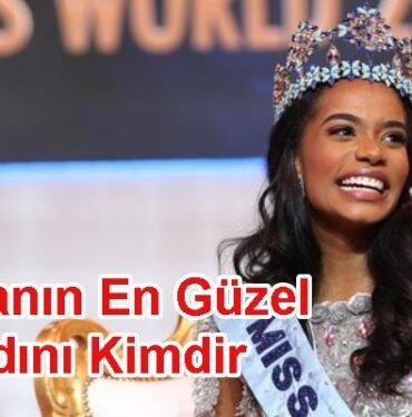 Dünyanın En Güzel Kadını Kimdir