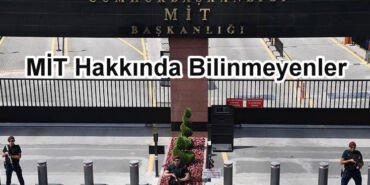 MİT Hakkında Bİlinmeyenler