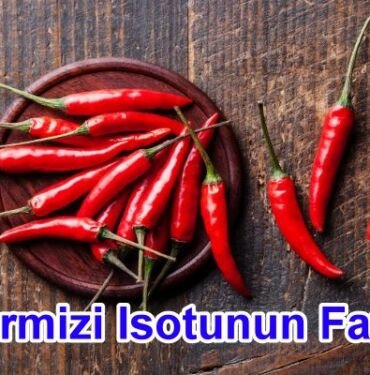 Urfa Kırmızı İsotunun Faydaları