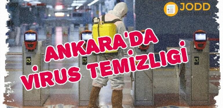 ankara metrosu koronavirus temizligi
