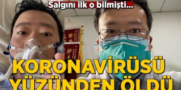 cinli doktor korona virus nedeniyle oldu