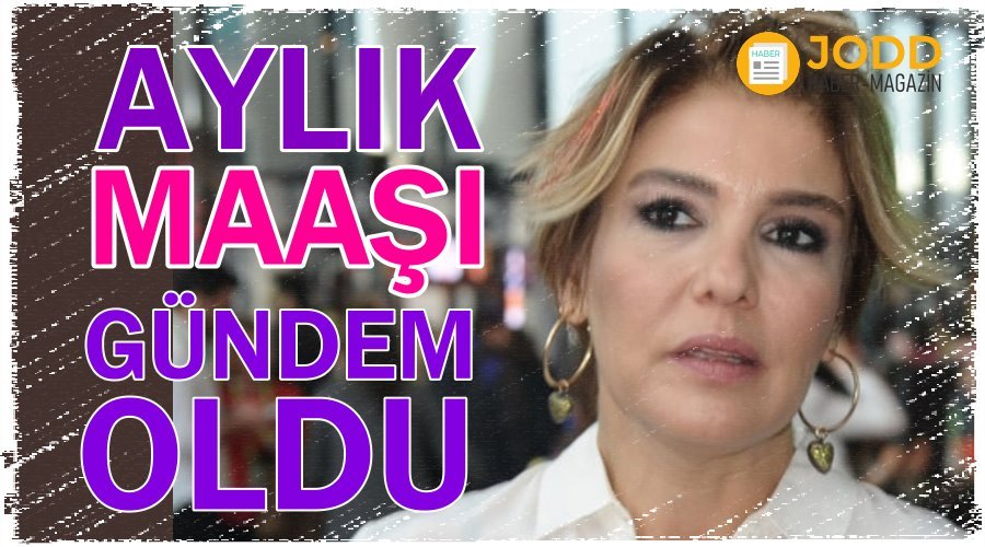 Gülben Ergen'in aylık maaşı gündem oldu