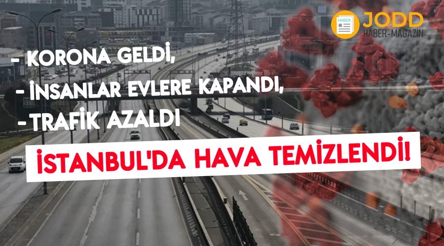 istanbul trafik hava temizligi korona