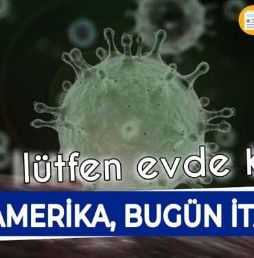 İtalya, Amerika ve çin koronavirüs türkiye