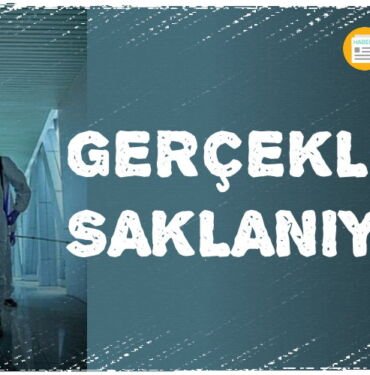 koronavirus gercekleri saklaniyor