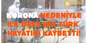 koronavirus nedeniyle turk oldu