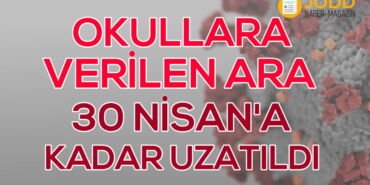 okul tatili korona uzatildi son dakika