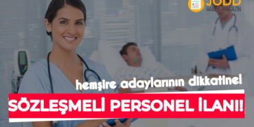 sozlesmeli hemsire personel alinacak