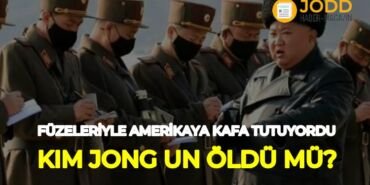 Kim Jong Un öldü mü