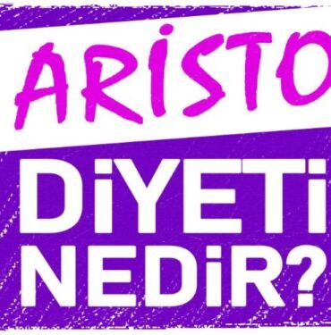 aristo diyeti yorumları