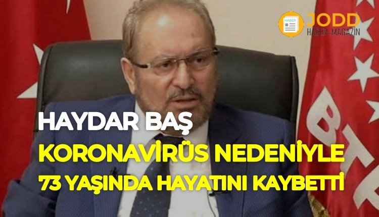 haydar bas koronavirus