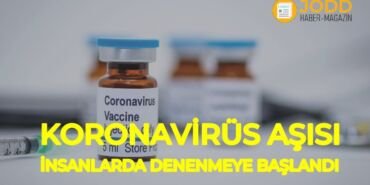 Koronavirüs aşısı insanlarda denenmeye başlandı