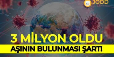 koronavirus dunyada kac kisiye bulasti