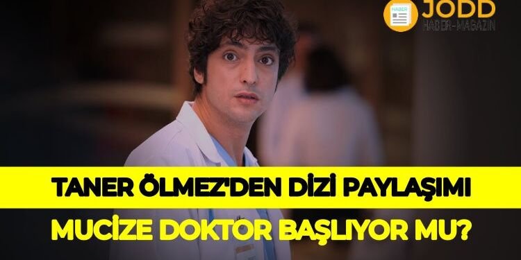 Mucize doktor ne zaman başlayacak?