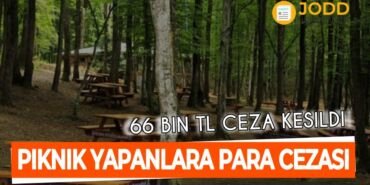 piknik yapanlara ceza