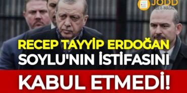 recep tayyip erdogan suleyman soylu istifa karari