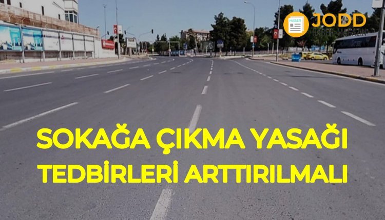 Şanlıurfa sokağa çıkma yasağına uymuyor