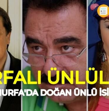 Urfalı ünlüler; sanatçılar, oyuncular