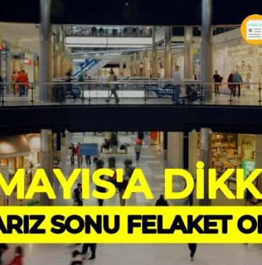 1 Mayıs 2020 AVM'ler açılıyor felakete dikkat!