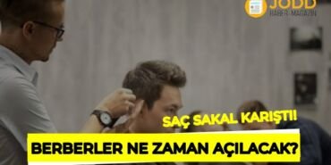 Berberler ne zaman açılacak?