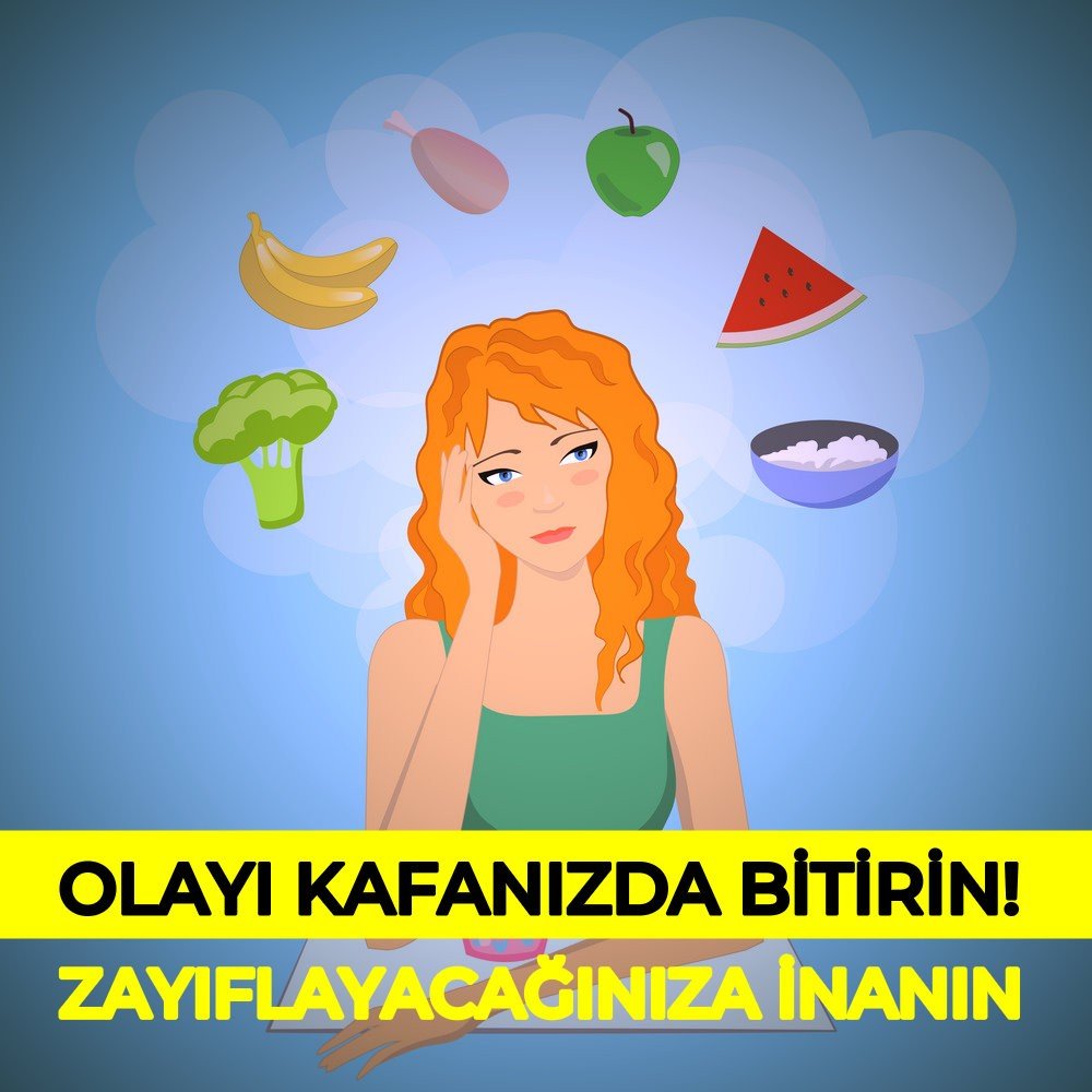 Bitkisel zayıflama ilaçları kullanmadan olayı kafanızda bitirin