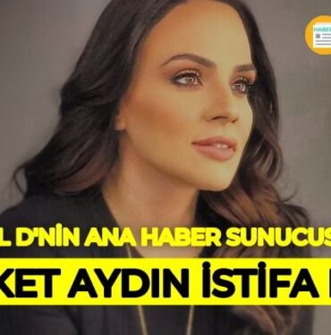 Buket Aydın neden istifa etti