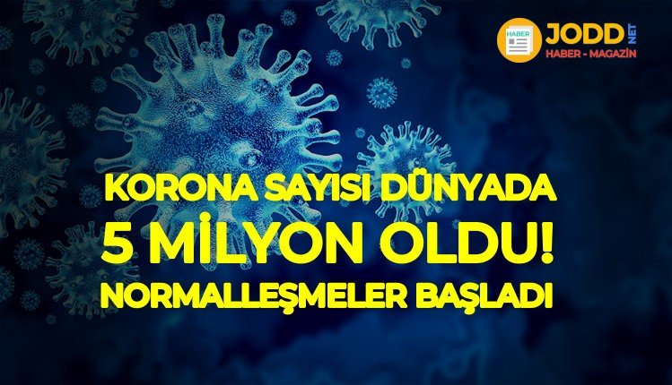 Covid-19 hasta sayısı 5 milyon oldu