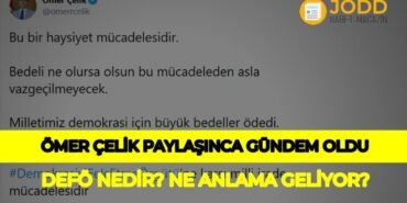Defö nedir? DEFÖ'nün anlamı ne demek?