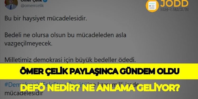 Defö nedir? DEFÖ'nün anlamı ne demek?