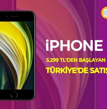 iphone se 2 türkiye fiyatı ve teknik özellikleri