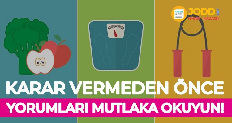 Kilo vermek istiyorsanız kullanıcı yorumları mutlaka okuyun