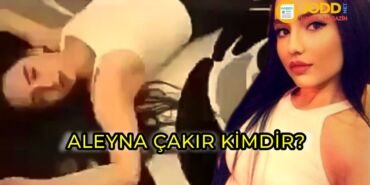 Aleyna çakır gerçek adı sema esen kimdir?