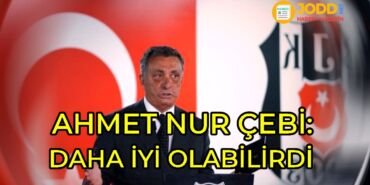 Beşiktaş başkanı Ahmet Nur Çebi: iyi bir maç değildi