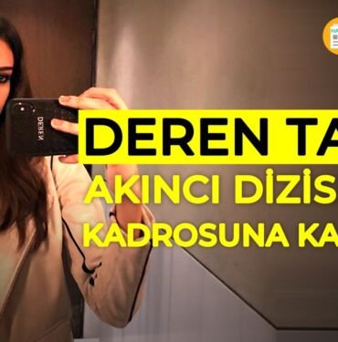 Deren Talu, ilk dizisi Akıncı için oldukça heyecanlı