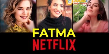 Fatma dizisi oyuncuları ve konusu