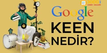 Google Keen nedir?