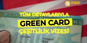 green card başvurusu A'dan Z'ye