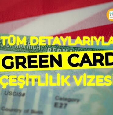 green card başvurusu A'dan Z'ye