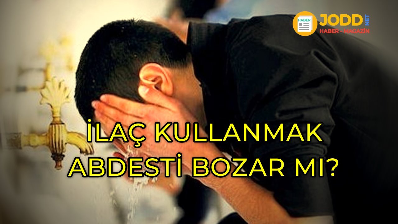 ilaç abdesti bozar mı