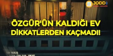 ozgurun kaldigi ev nerede