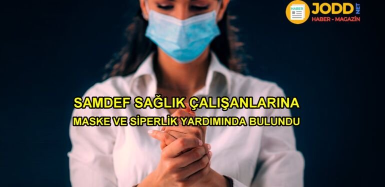 SAMDEF'ten maske ve siperlik yardımı