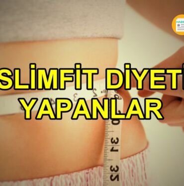 slimfit diyeti yapanlar