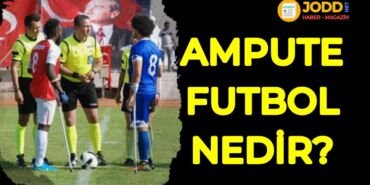 ampute futbol nedir