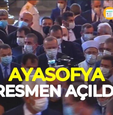 ayasofya resmen açıldı