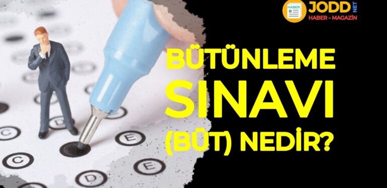 bütünleme sınavı nedir