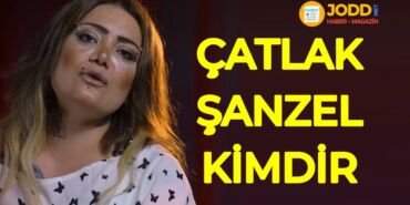 Çatlak şanzel kimdir